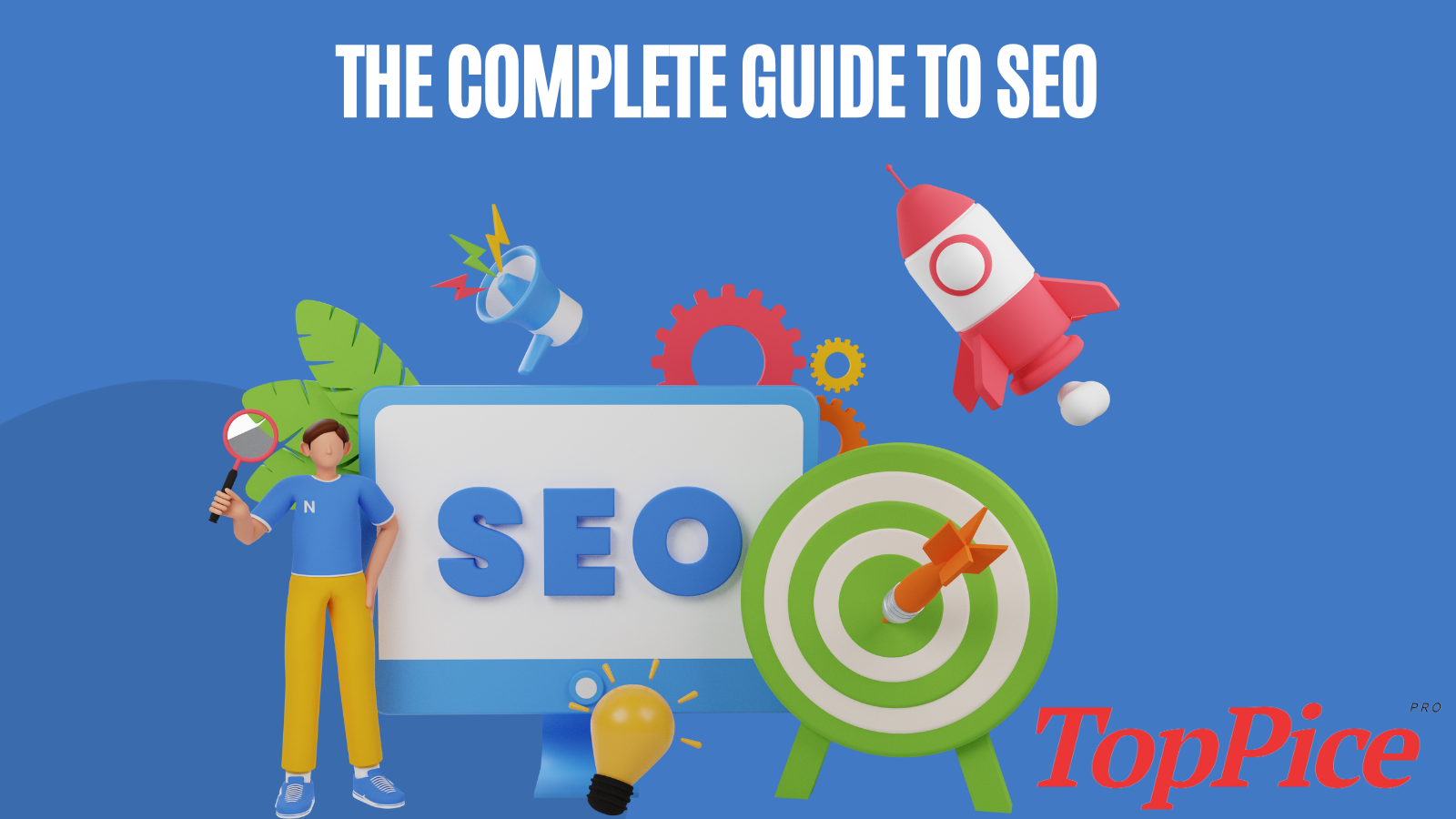 The Complete Guide to SEO